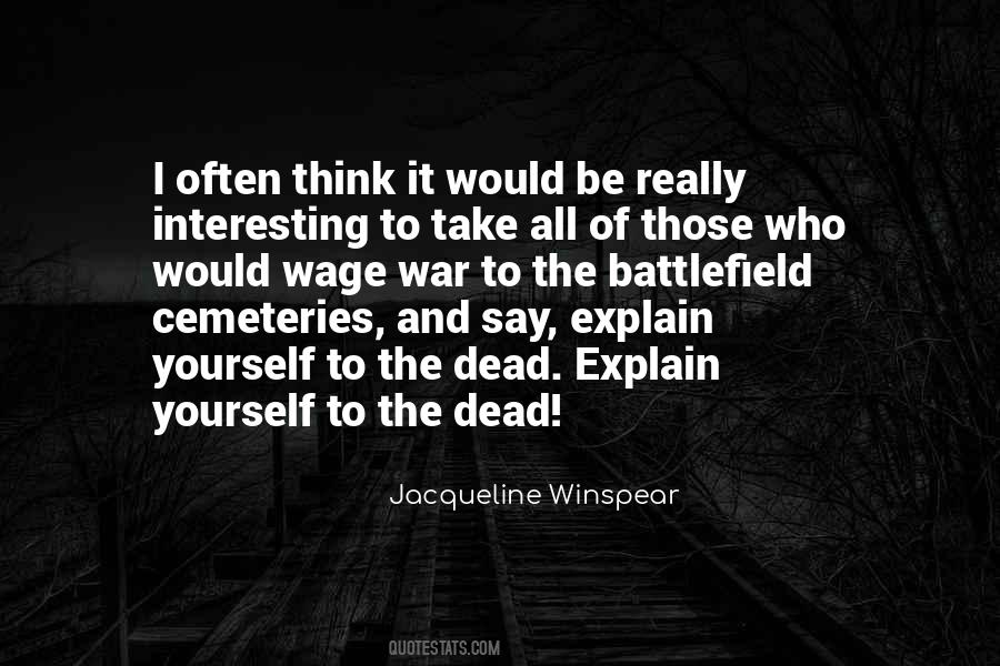 Jacqueline Winspear Quotes #519456