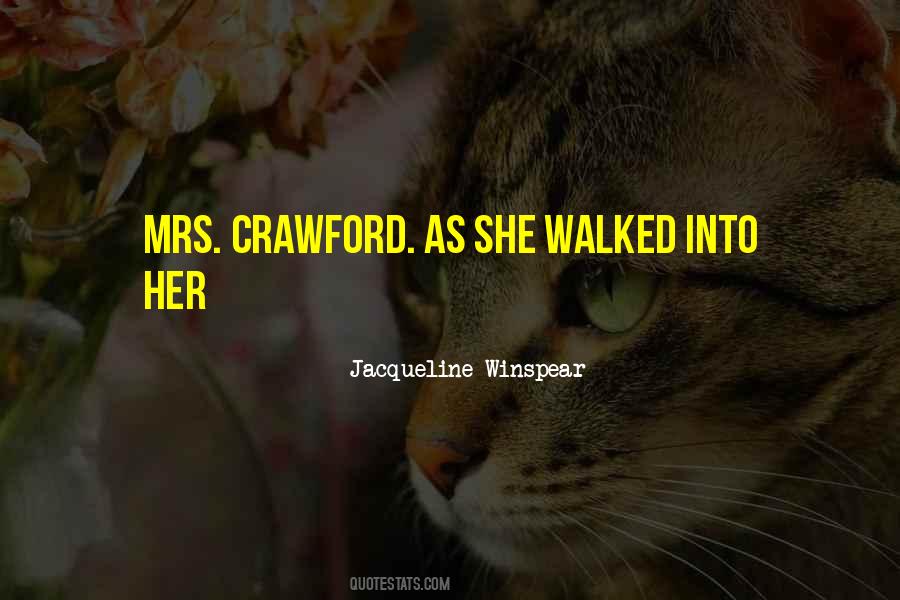 Jacqueline Winspear Quotes #917295