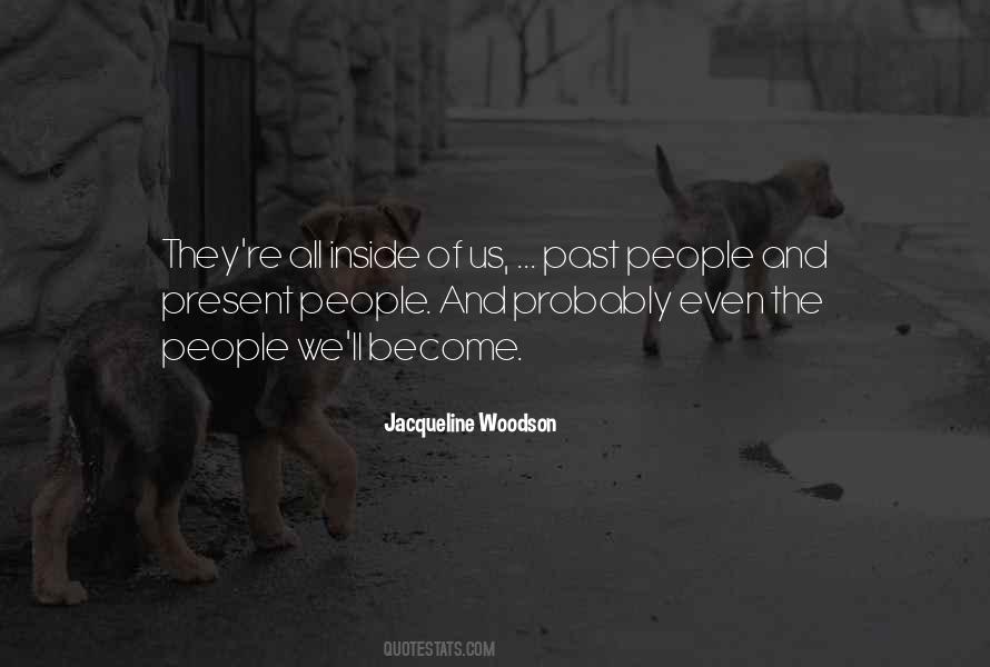 Jacqueline Woodson Quotes #1359077