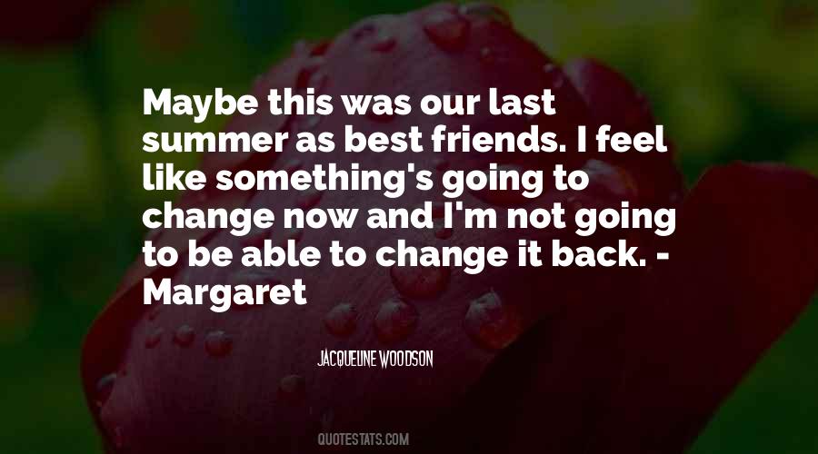 Jacqueline Woodson Quotes #1763363