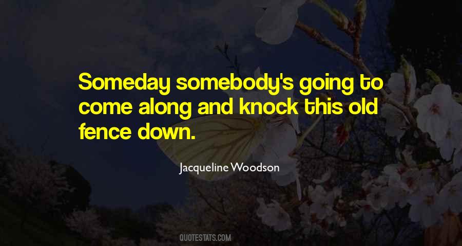 Jacqueline Woodson Quotes #504252