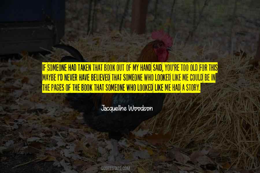 Jacqueline Woodson Quotes #666830