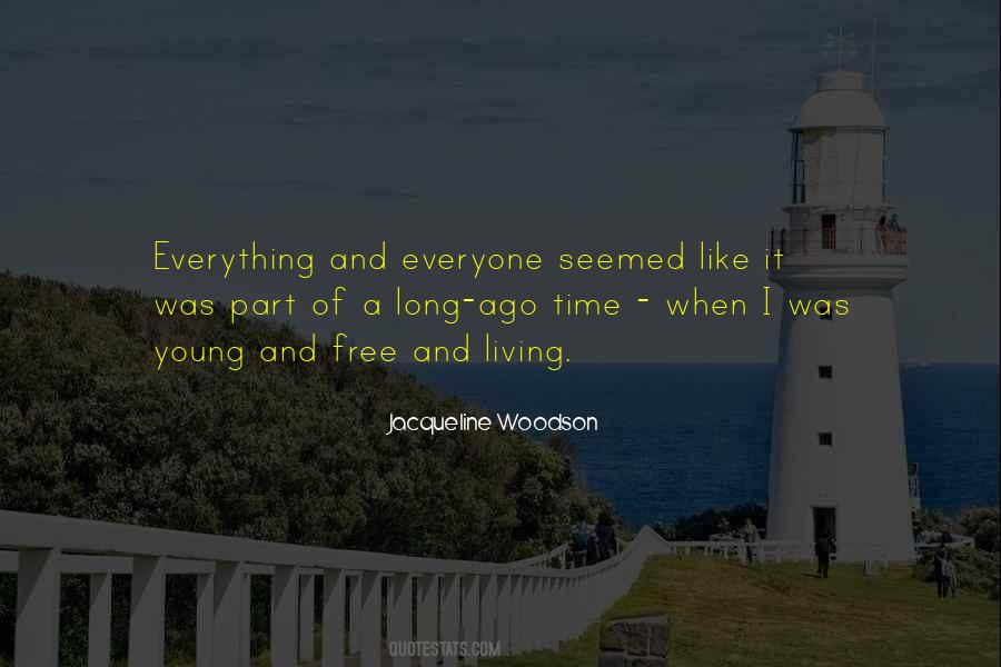 Jacqueline Woodson Quotes #916878