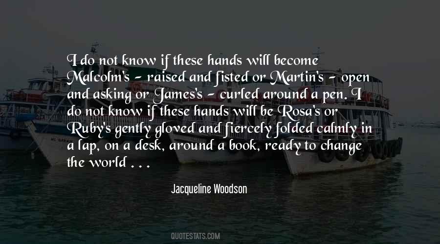 Jacqueline Woodson Quotes #923079