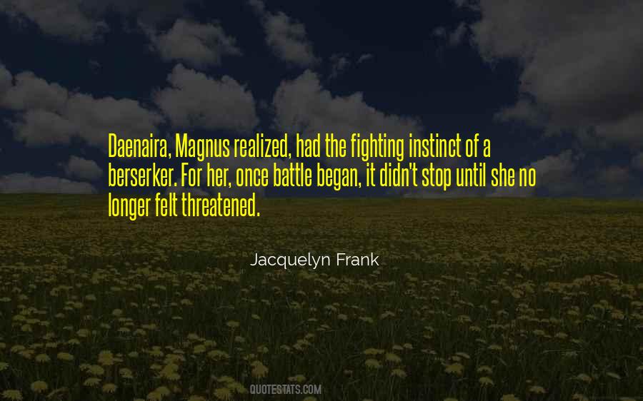 Jacquelyn Frank Quotes #137842