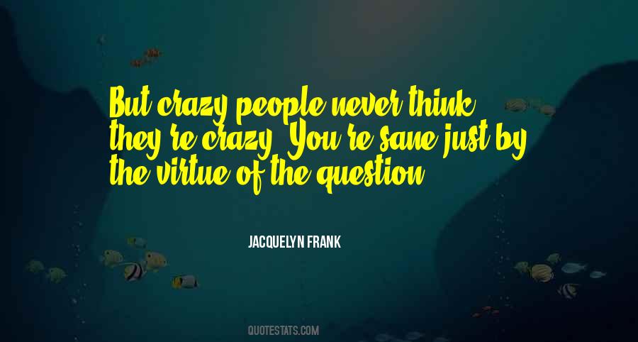 Jacquelyn Frank Quotes #665924