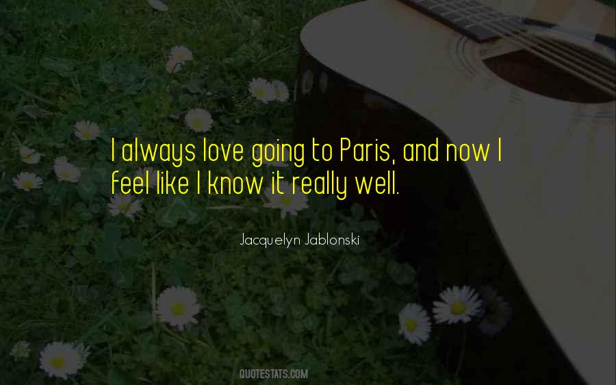 Jacquelyn Jablonski Quotes #1409891