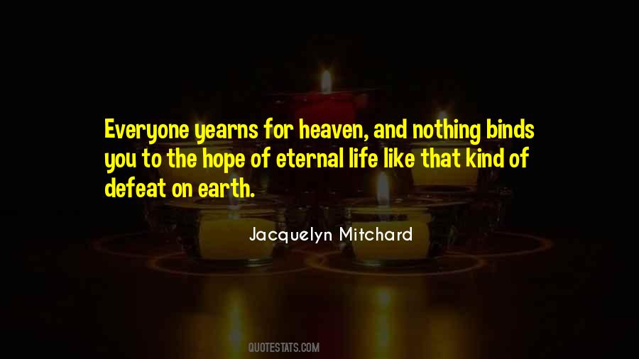 Jacquelyn Mitchard Quotes #206097