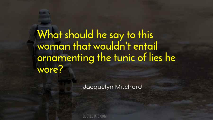 Jacquelyn Mitchard Quotes #685791