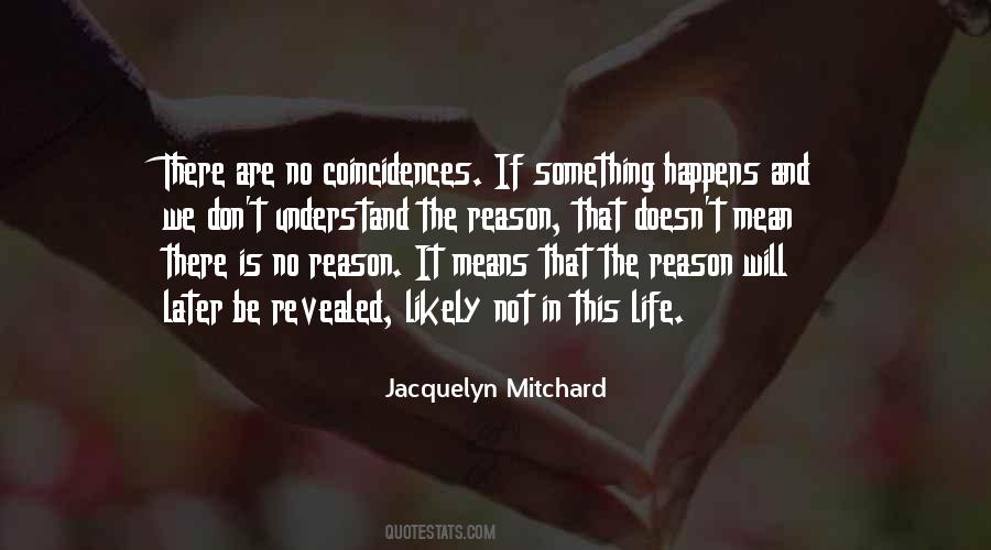 Jacquelyn Mitchard Quotes #753198