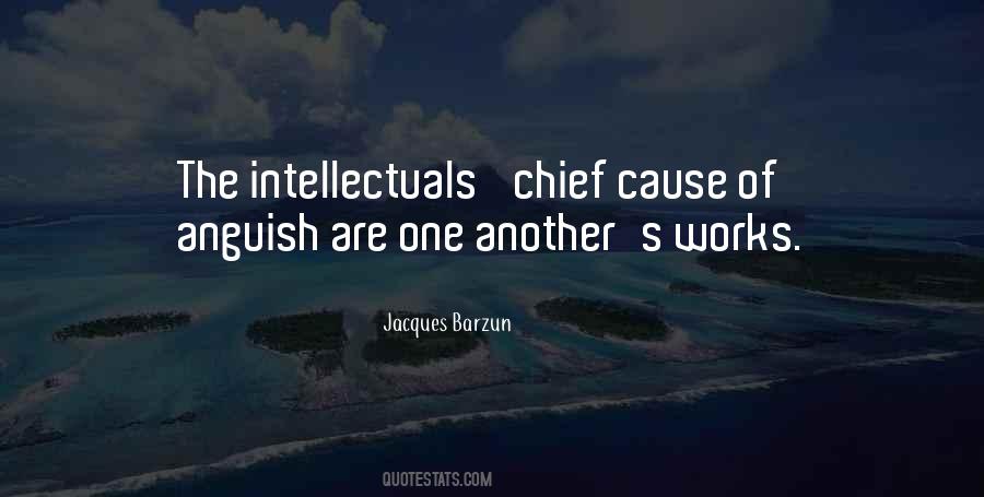 Jacques Barzun Quotes #1356379