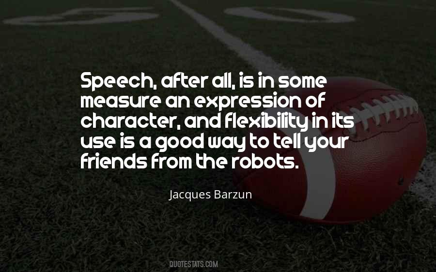 Jacques Barzun Quotes #296367