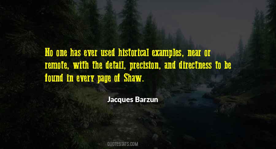 Jacques Barzun Quotes #533180