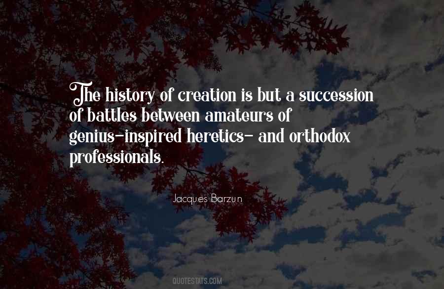 Jacques Barzun Quotes #575289