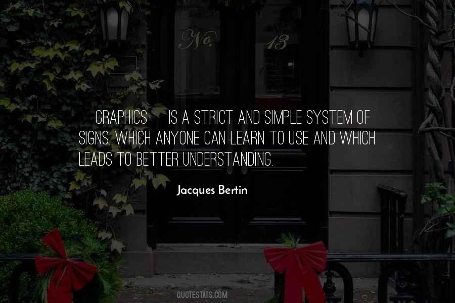Jacques Bertin Quotes #833308