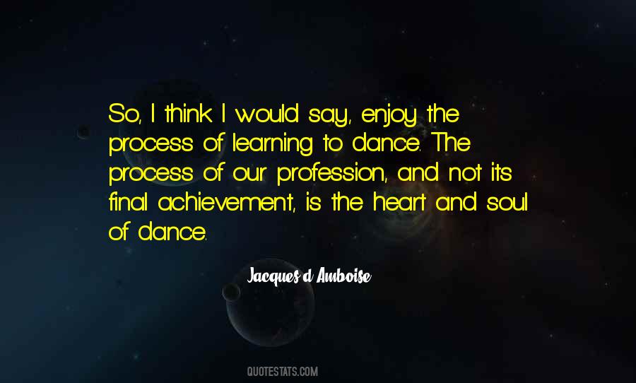 Jacques D'Amboise Quotes #1827034