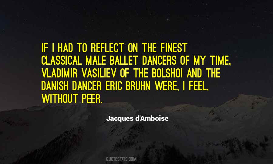 Jacques D'Amboise Quotes #793590