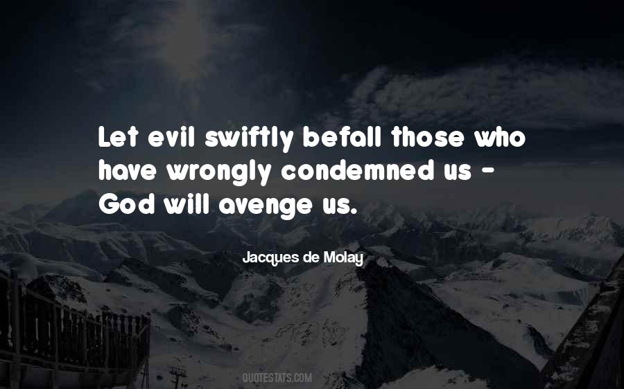 Jacques De Molay Quotes #187239