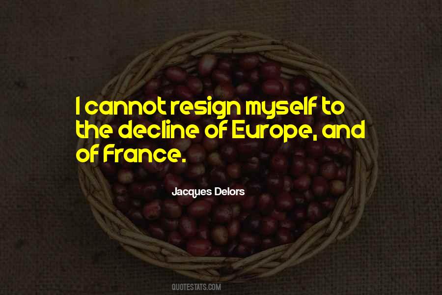 Jacques Delors Quotes #133575