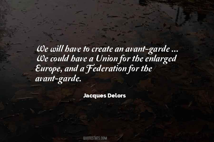 Jacques Delors Quotes #995570