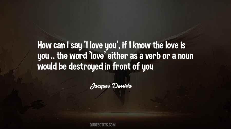 Jacques Derrida Quotes #1171435