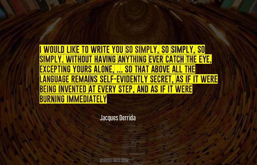 Jacques Derrida Quotes #1767216