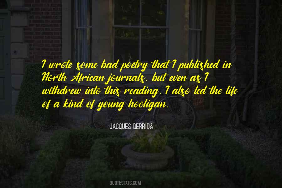 Jacques Derrida Quotes #1797302