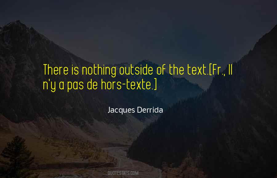 Jacques Derrida Quotes #976118