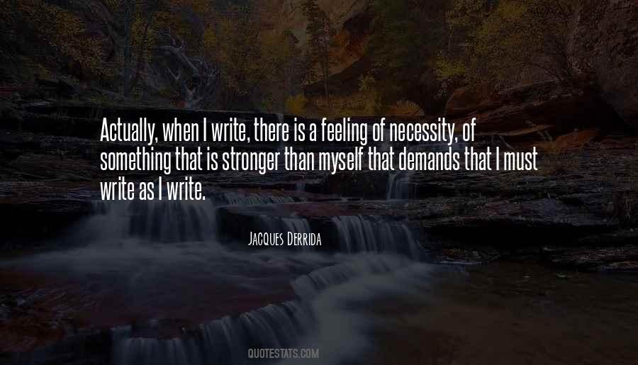 Jacques Derrida Quotes #988353