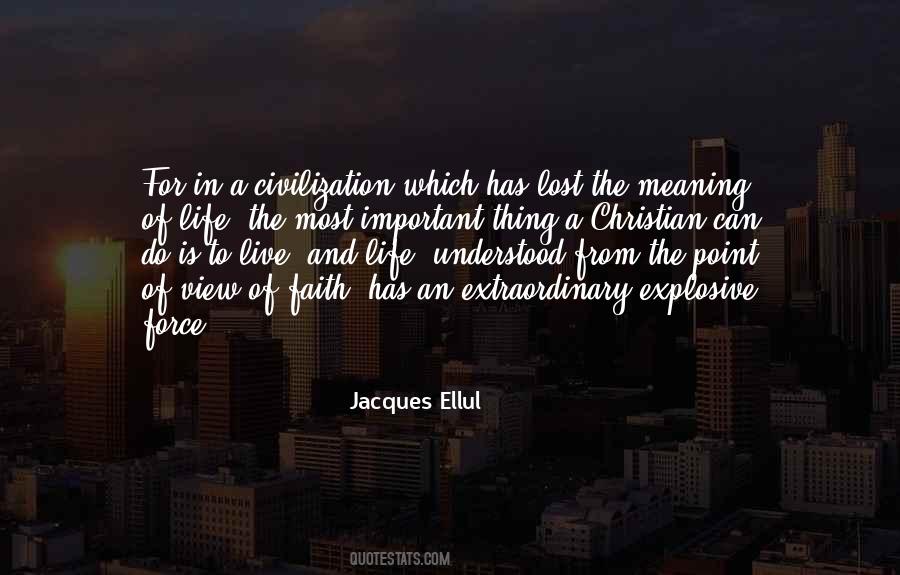 Jacques Ellul Quotes #1272706