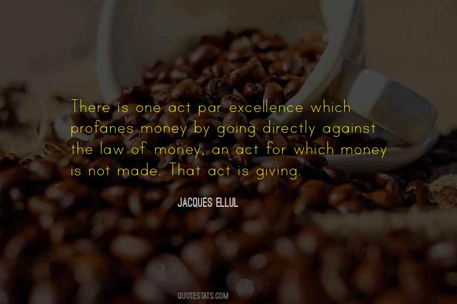 Jacques Ellul Quotes #285697