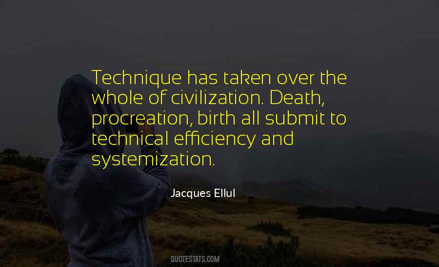 Jacques Ellul Quotes #325015