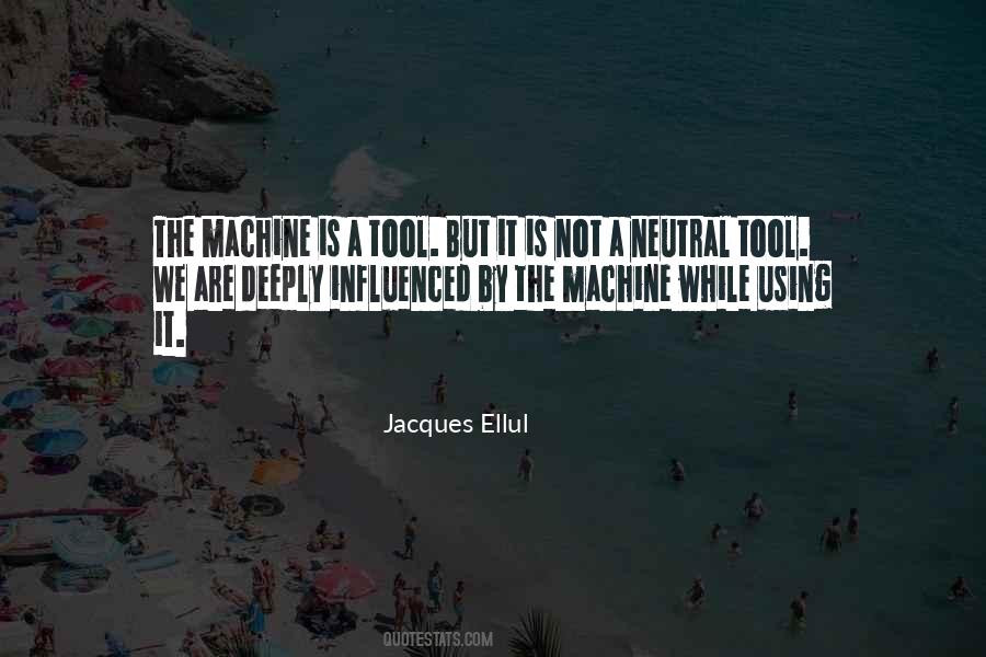 Jacques Ellul Quotes #425932