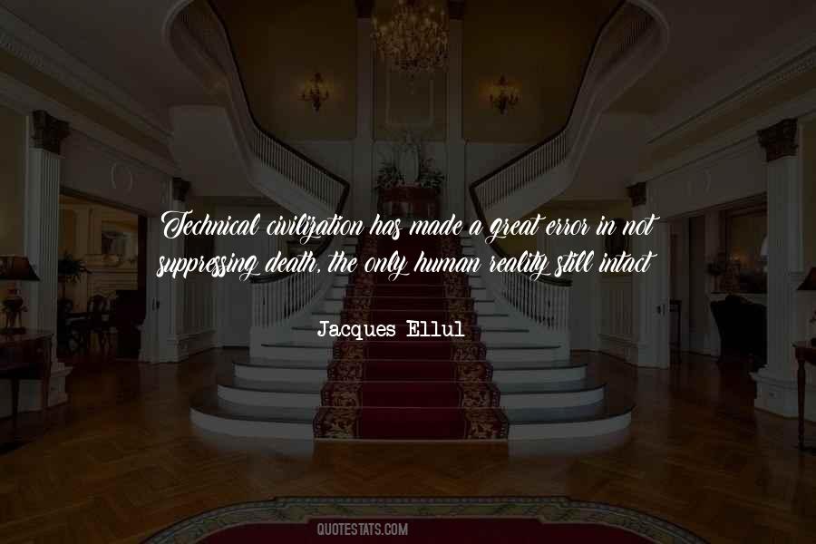 Jacques Ellul Quotes #486178