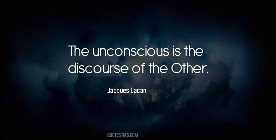 Jacques Lacan Quotes #1101645