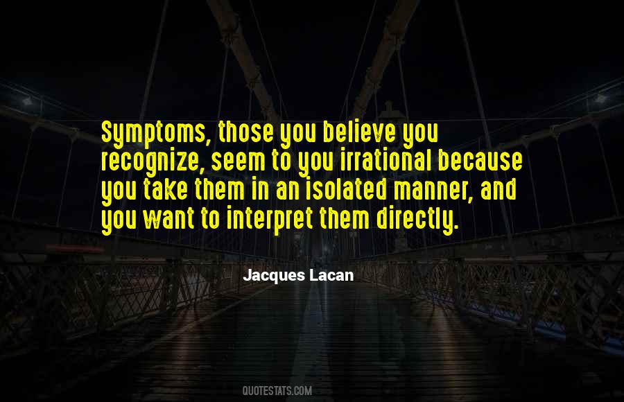 Jacques Lacan Quotes #1704930