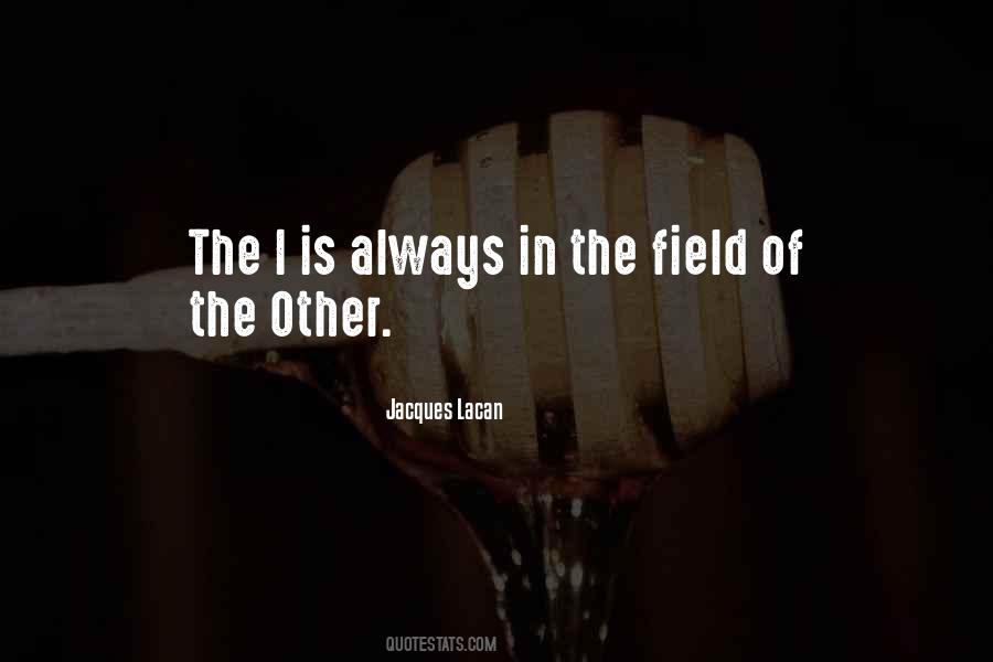 Jacques Lacan Quotes #477615