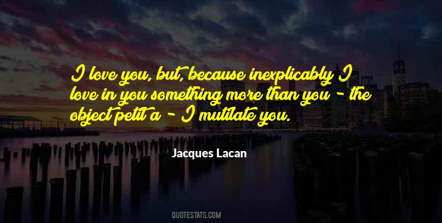 Jacques Lacan Quotes #638920