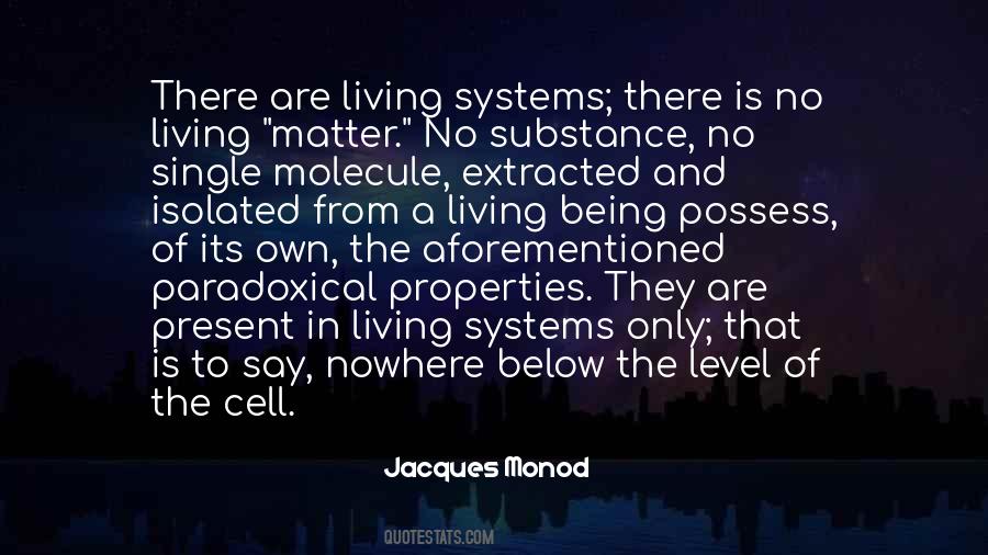 Jacques Monod Quotes #1481686
