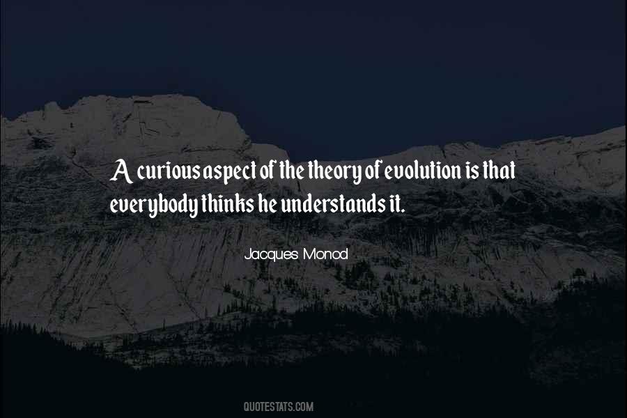 Jacques Monod Quotes #1596166