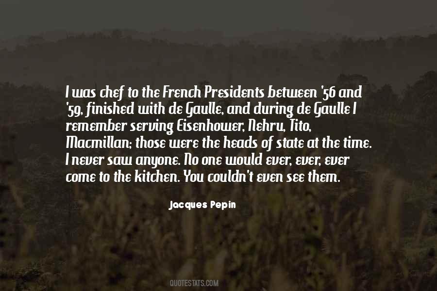 Jacques Pepin Quotes #1316482