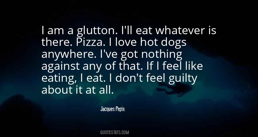 Jacques Pepin Quotes #1792832
