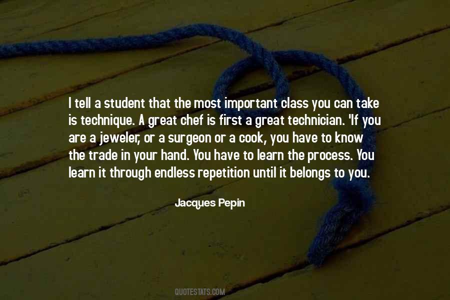 Jacques Pepin Quotes #878768