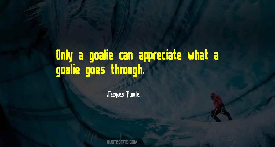 Jacques Plante Quotes #1784279