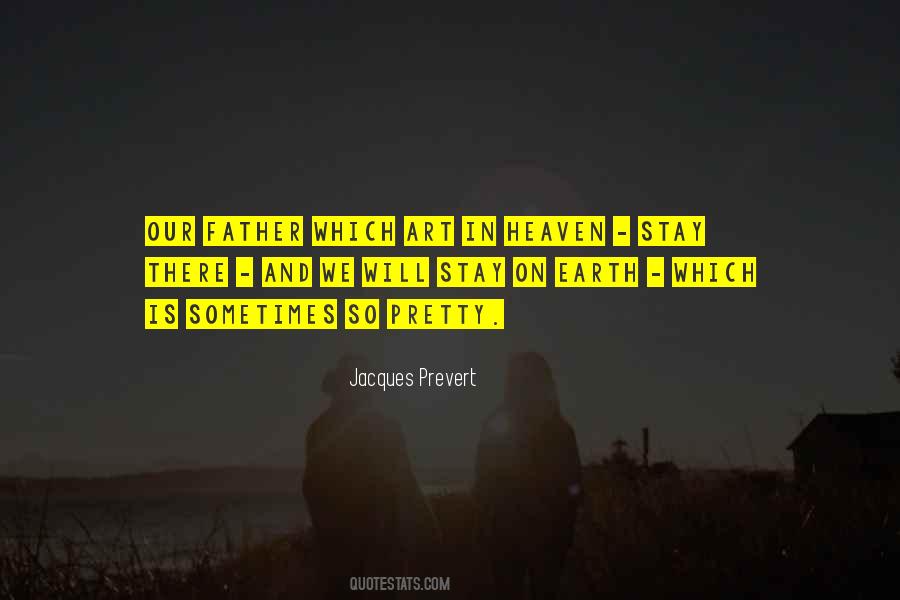 Jacques Prevert Quotes #1020471