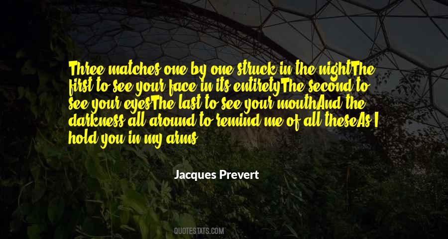 Jacques Prevert Quotes #1401259