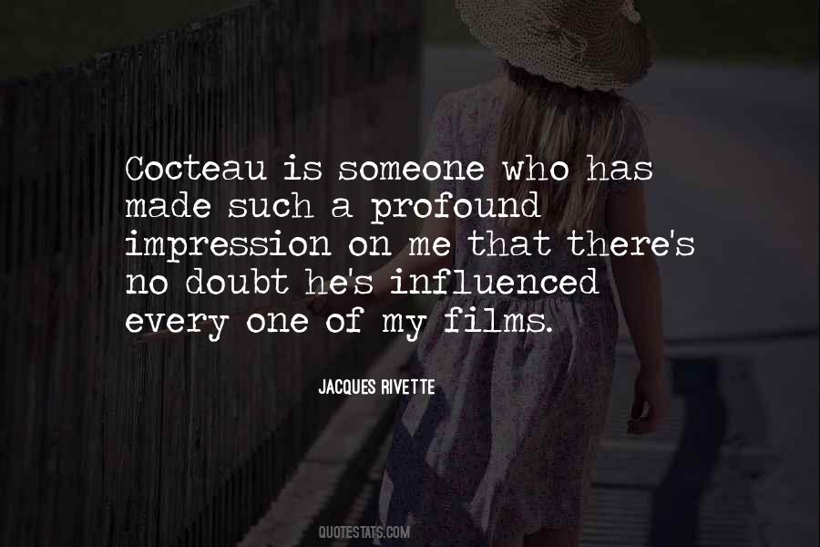 Jacques Rivette Quotes #1173708