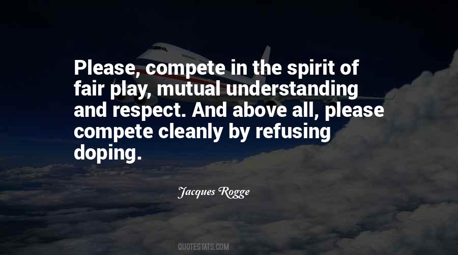 Jacques Rogge Quotes #1104476