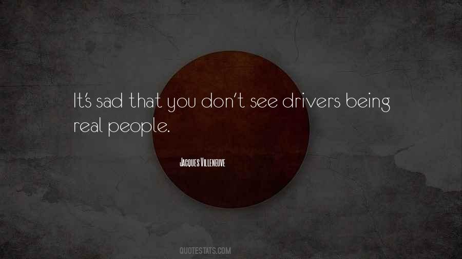 Jacques Villeneuve Quotes #175794