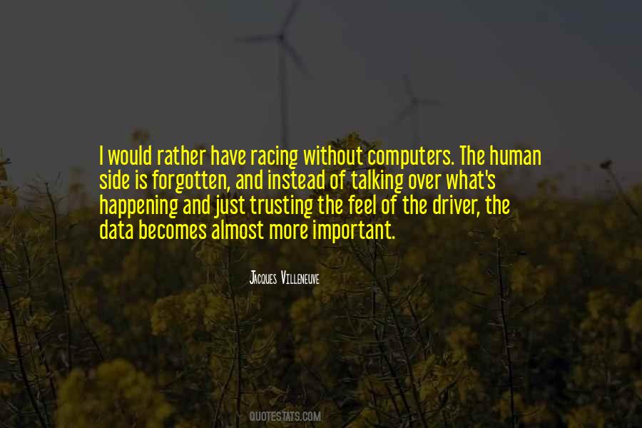 Jacques Villeneuve Quotes #80337